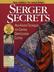 Serger Secrets